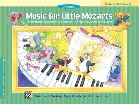 Music For Little Mozarts Recital Book, Book 2